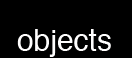 objects